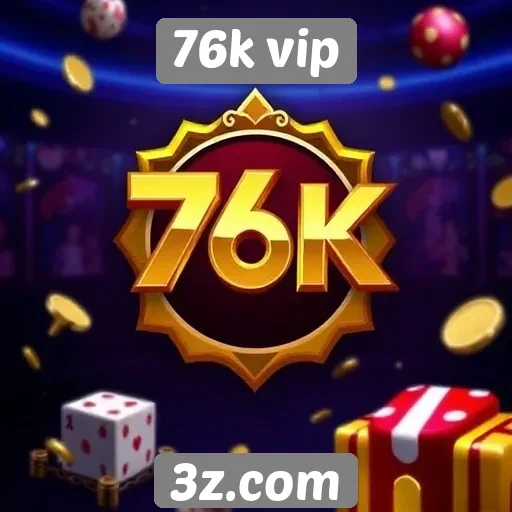 Explorando as ofertas e promoções do site 76k vip